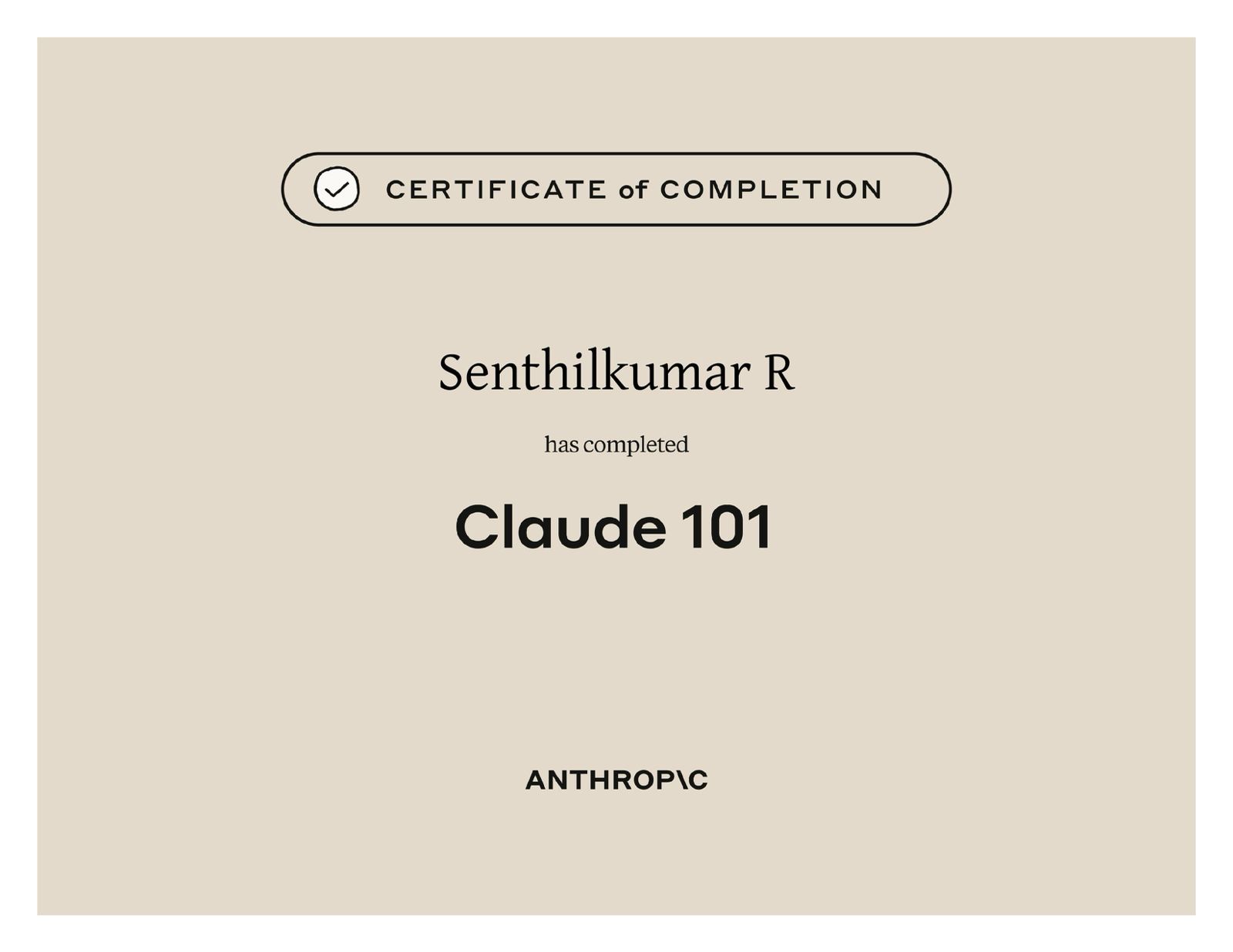 Claude 101 certification from Anthropic demonstrating proficiency in AI assistant features and core capabilities